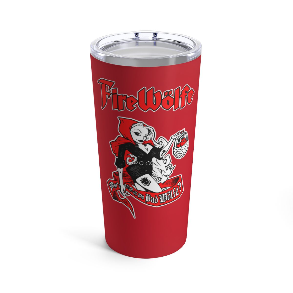 FireWolfe - Who's Afraid 20oz Red Stainless Steel Tumbler