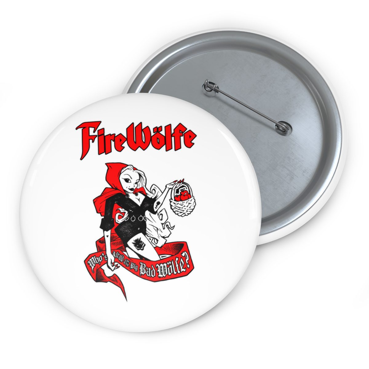 FireWolfe - Who's Afraid Pin Buttons White