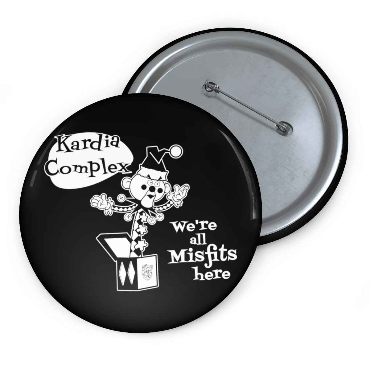 Kardia Complex - We're All Misfits Here Pin Buttons