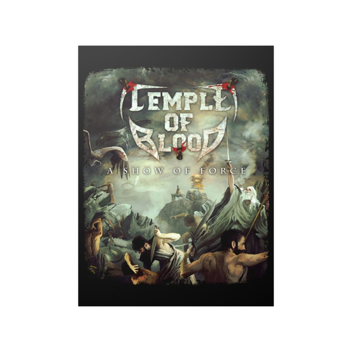 Temple of Blood - A Show of Force Posters