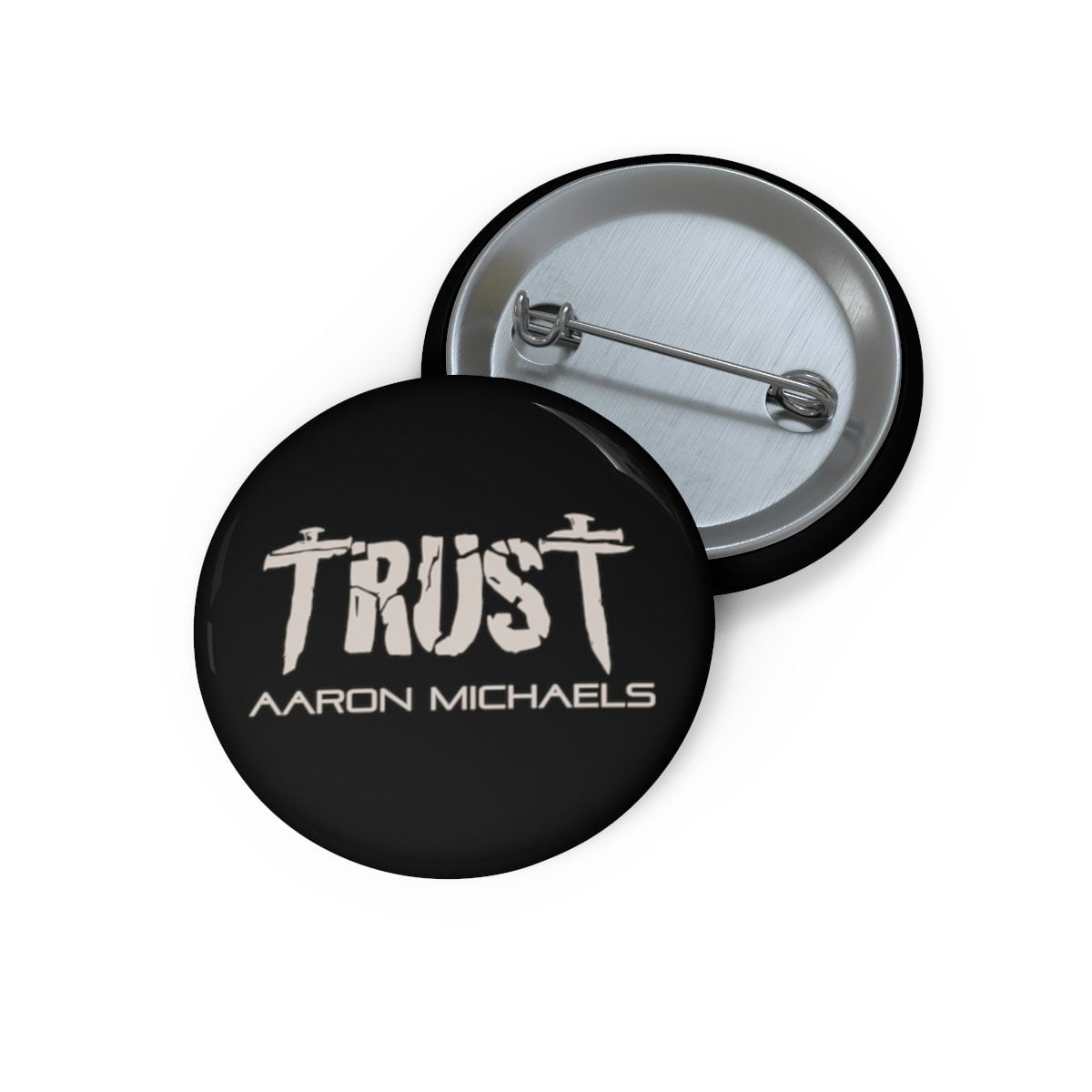 Aaron Michaels - Trust Pin Buttons