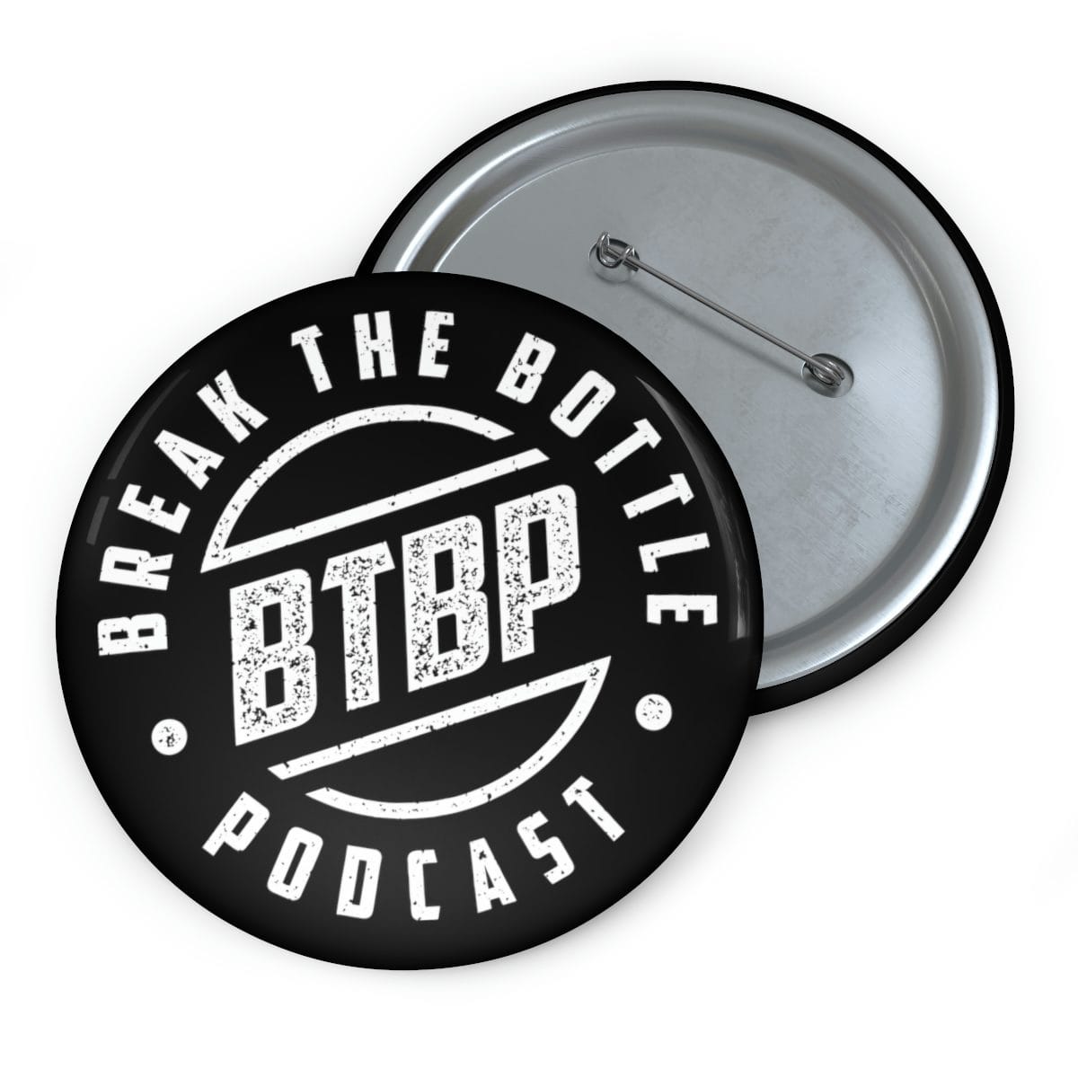 Break The Bottle Podcast Grunge Version Pin Buttons