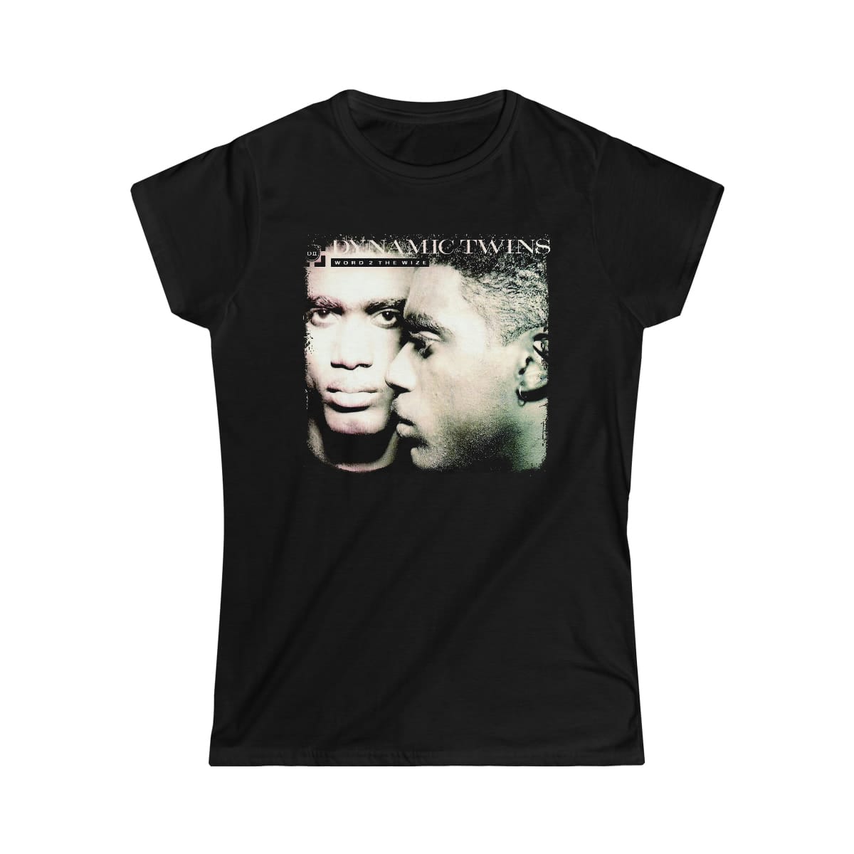 Dynamic Twins - Word 2 The Wize Women's Tshirt