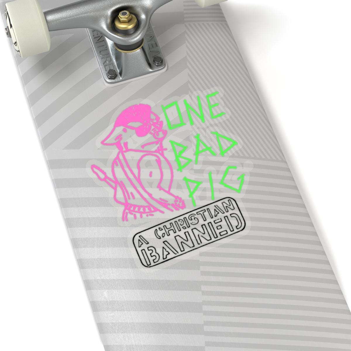 One Bad Pig - A Christian Banned V2 Die Cut Stickers