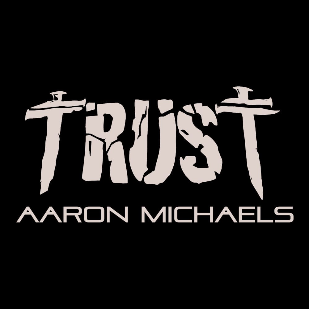 Aaron Michaels - Trust - Black Denim Printed Patches (2 sizes)