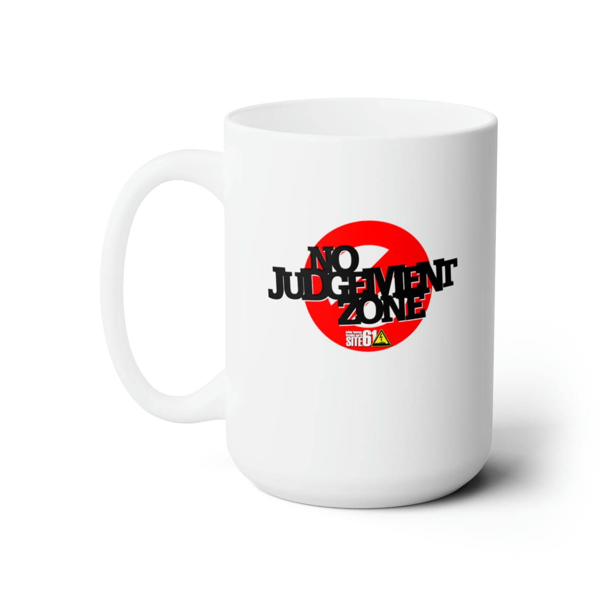 TheRiverKY - No Judgment Isaiah 61 15oz White Mug