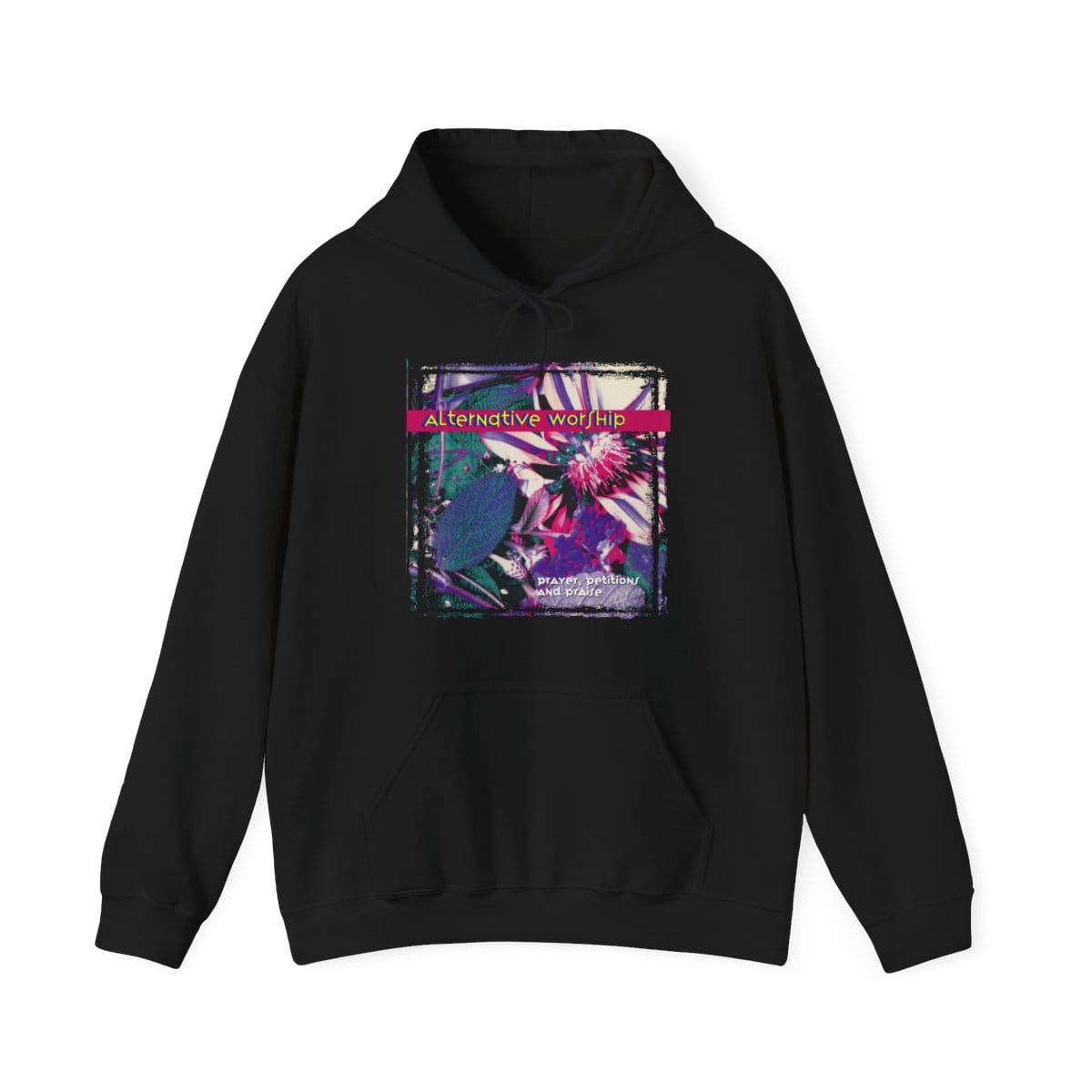 Alternative Worship Pullover Hooded Sweatshirt