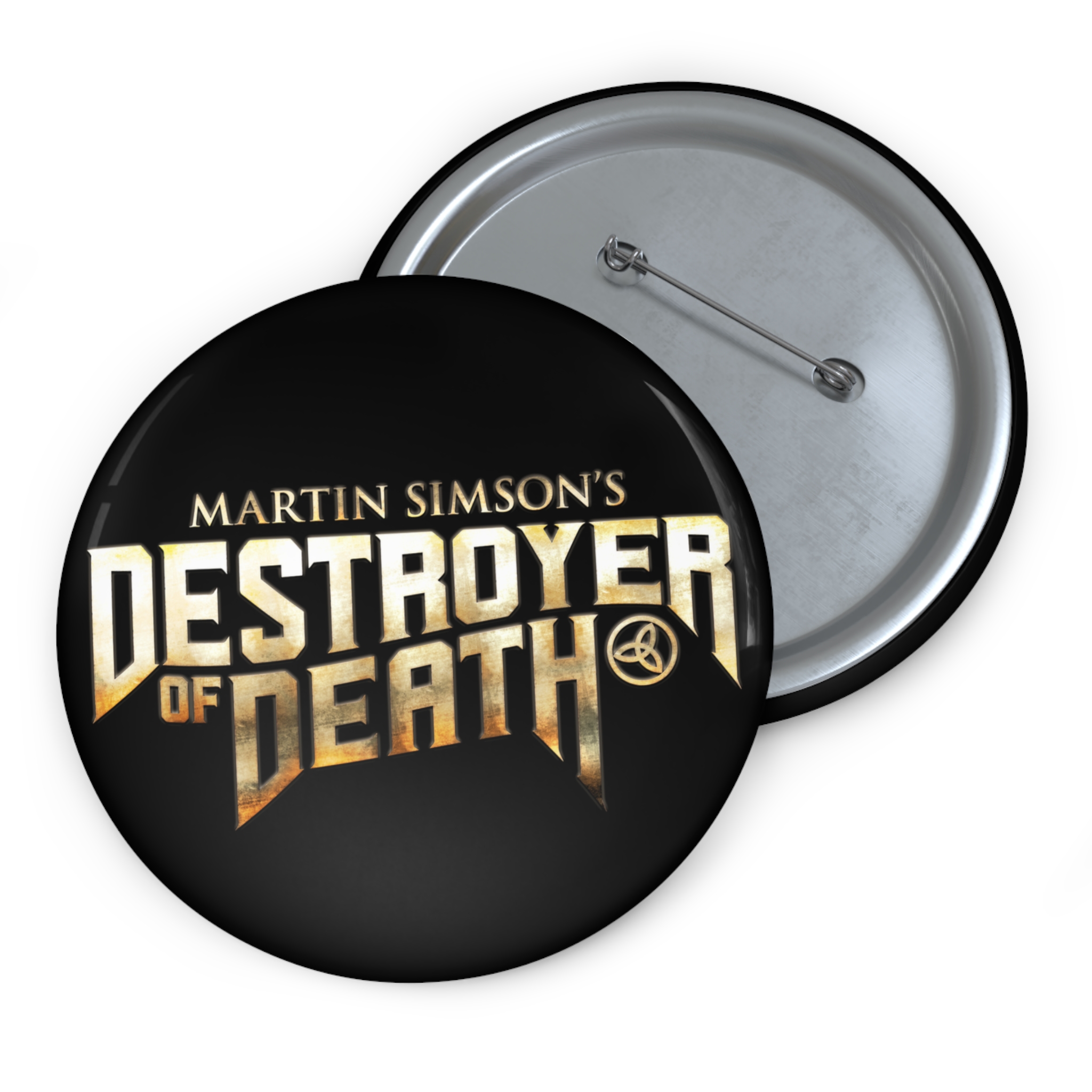 Martin Simson's Destroyer of Death Logo II Pin Buttons