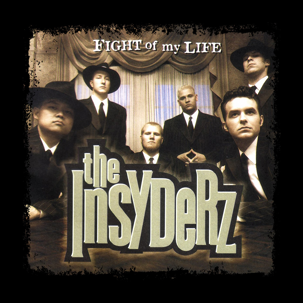 The Insyderz - Fight Of My Life - Black Denim Printed Patches (2 sizes)