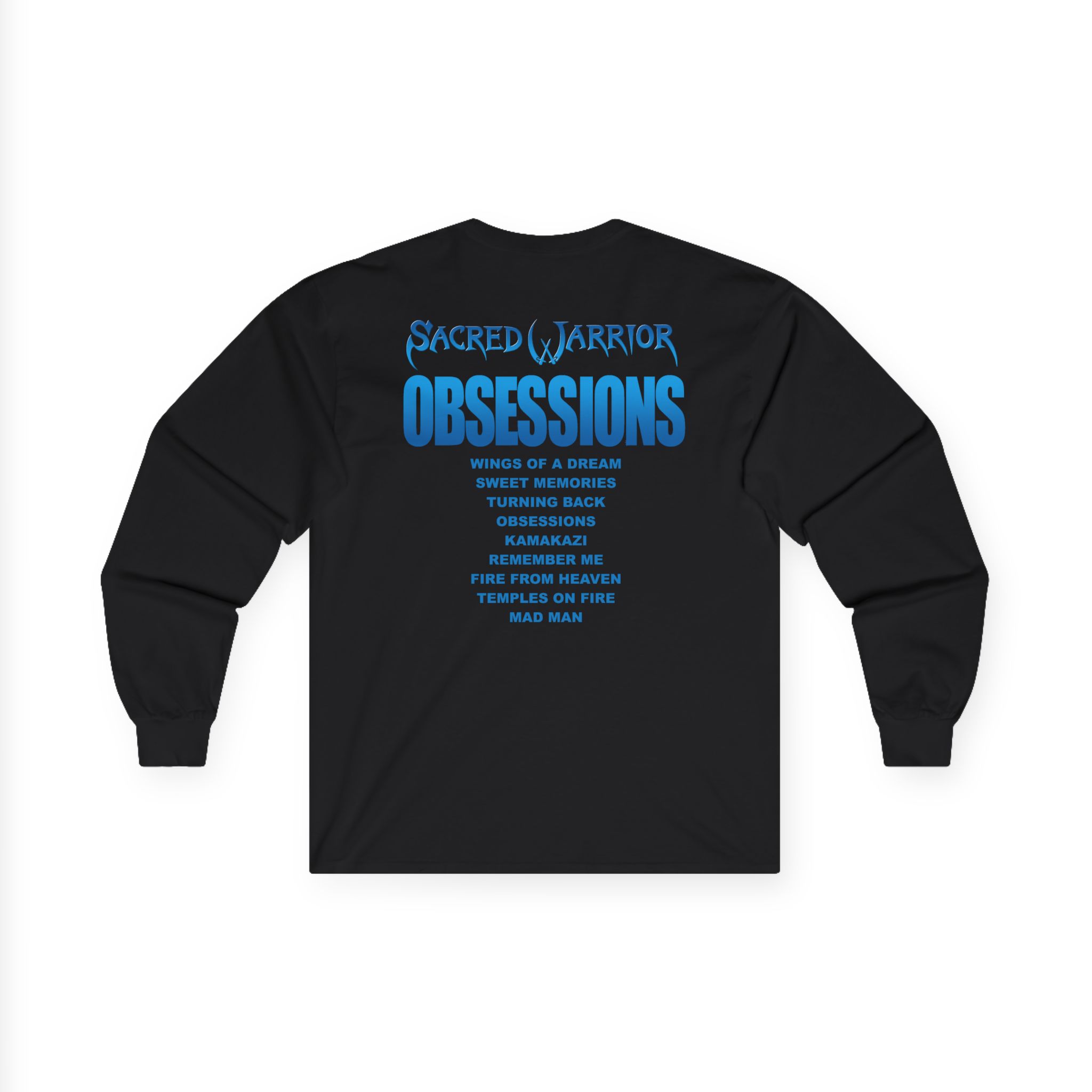 Sacred Warrior - Obsessions Long Sleeve Tshirt (2-Sided) - Image 2